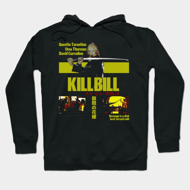 キル・ビル Vol.2, KillBill - Volume II Hoodie by Chairrera